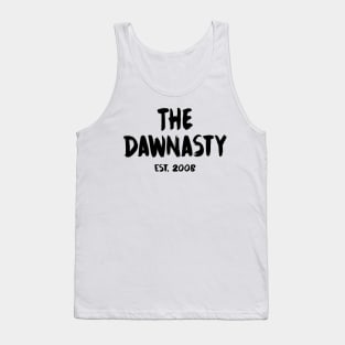 The Dawnasty - Est. 2008 - Black Tank Top